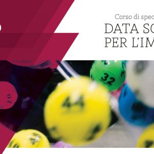 Corso di specializzazione “Data Science per l’Impresa”