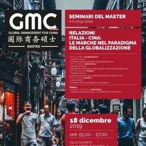 Relazioni Italia – Cina: le Marche nel paradigma della globalizzazione