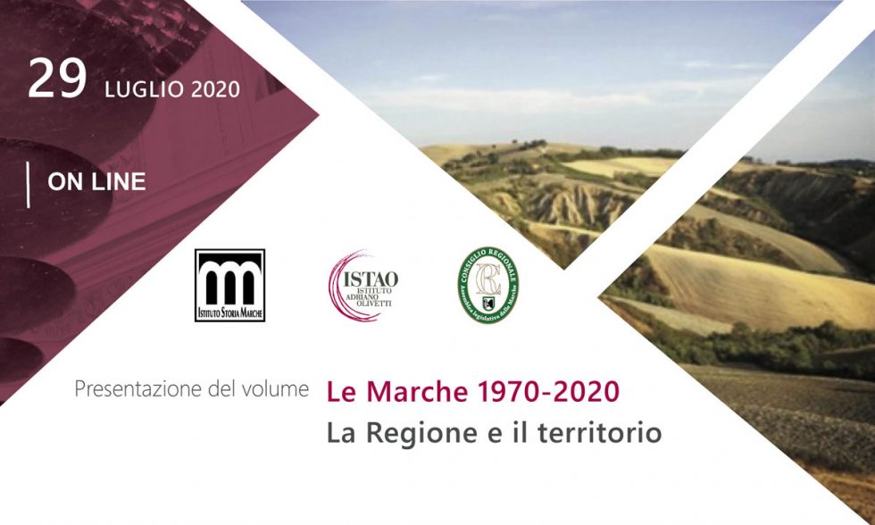 Presentazione del volume “Le Marche 1970-2020. La Regione e il territorio”