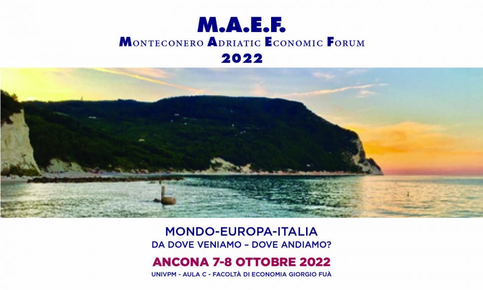 M.A.E.F. – Monteconero Adriatic Economic Forum 2022