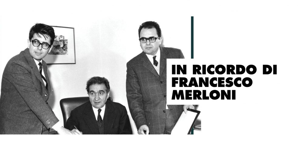 In ricordo di Francesco Merloni