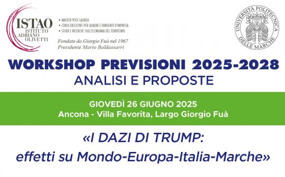 Workshop I dazi di Trump: Effetti su Mondo-Europa-Italia-Marche