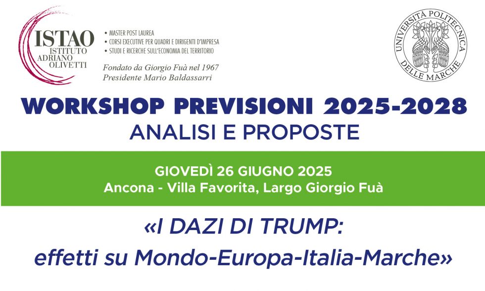 Workshop I dazi di Trump: Effetti su Mondo-Europa-Italia-Marche