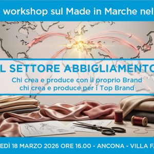 Il Made in Marche nel Mondo: il Settore Abbigliamento
